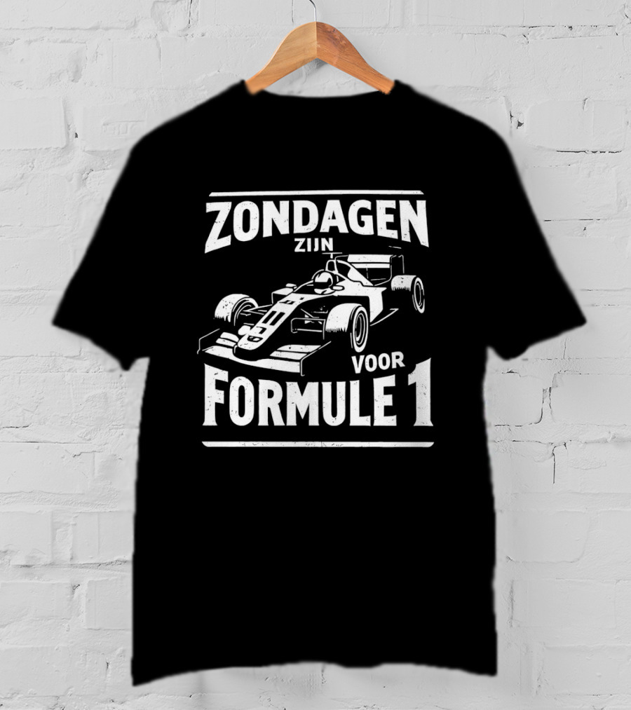 Zondagen Zijn Voor Formule 1 T-Shirt