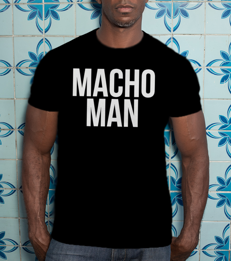 Macho Man Randy Savage Macho Man T-Shirt