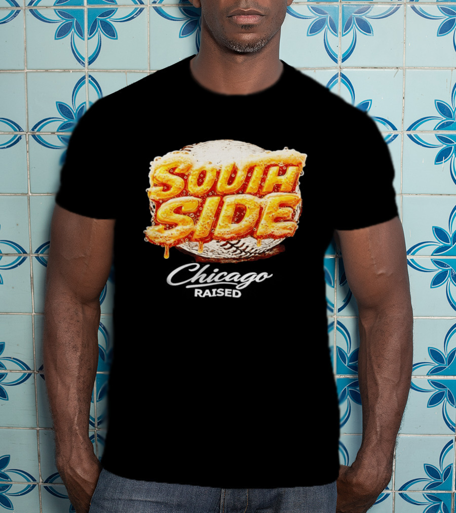 South Side Chicago Raised Baseball T-Shirt