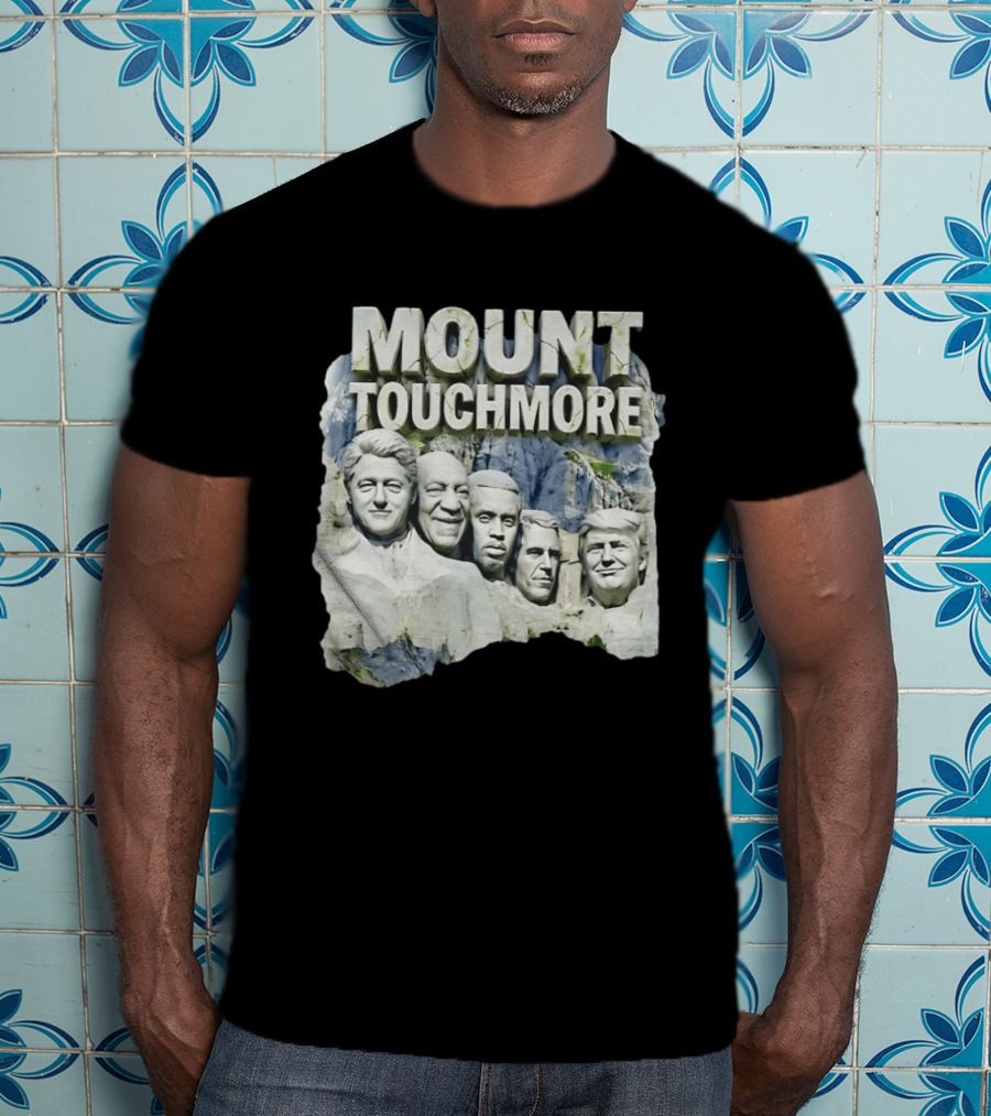 Mount Touchmore Clinton Cosby Simpson Trump Pastiche T-Shirt