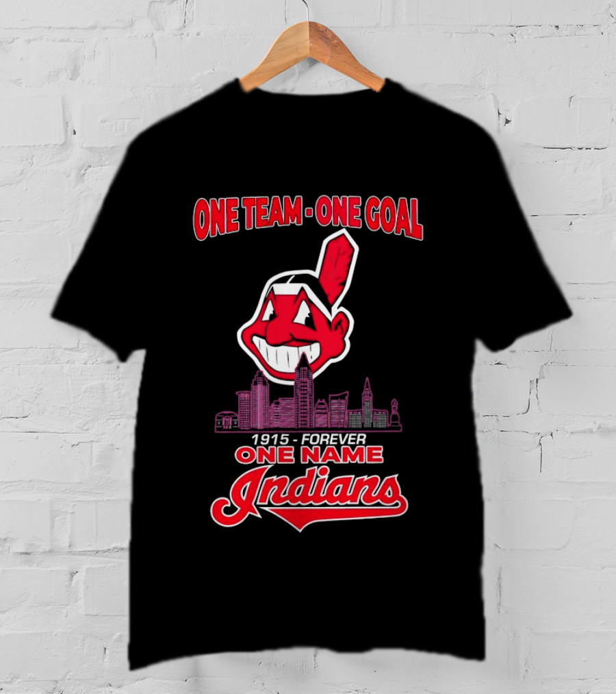 Cleveland Guardians One Team One Goal 1915 Forever One Name Indians T-Shirt