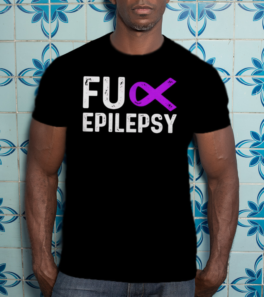 Fuck Epilepsy Purple Ribbon Awareness T-Shirt