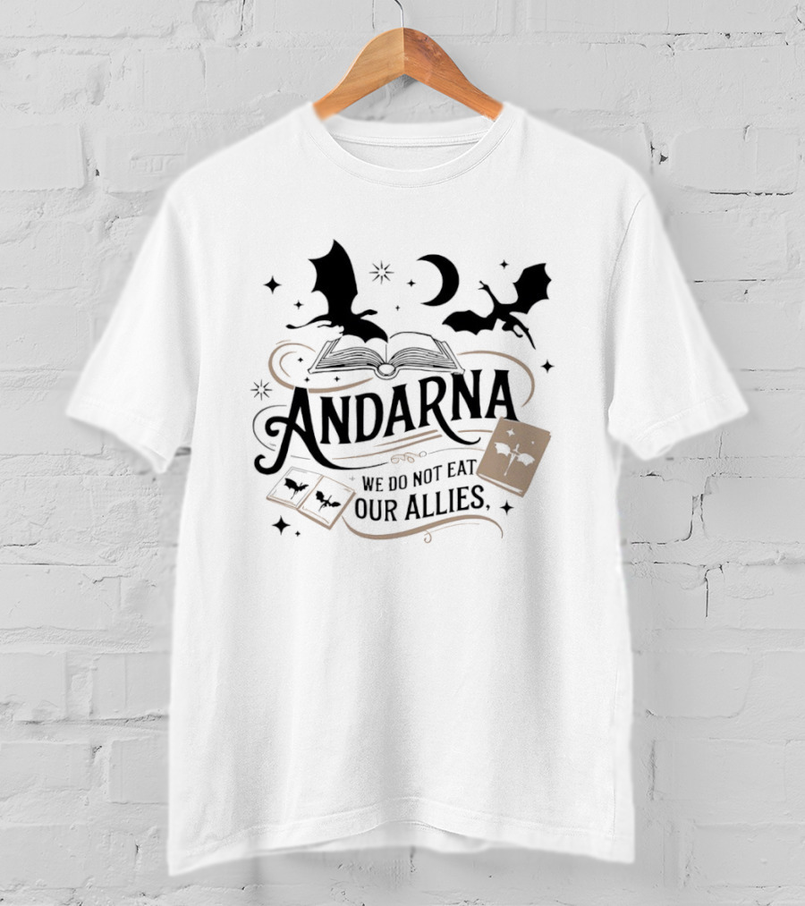 Andarna We Do Not Eat Our Allies Dragon Book Cards Night Sky T-Shirt