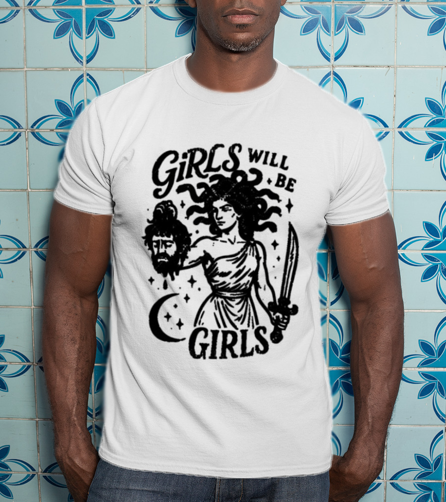 Girls Will Be Girls Medusa Holding Severed Head T-Shirt