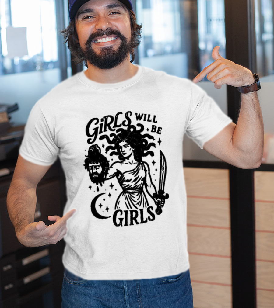 Girls Will Be Girls Medusa Holding Severed Head T-Shirt