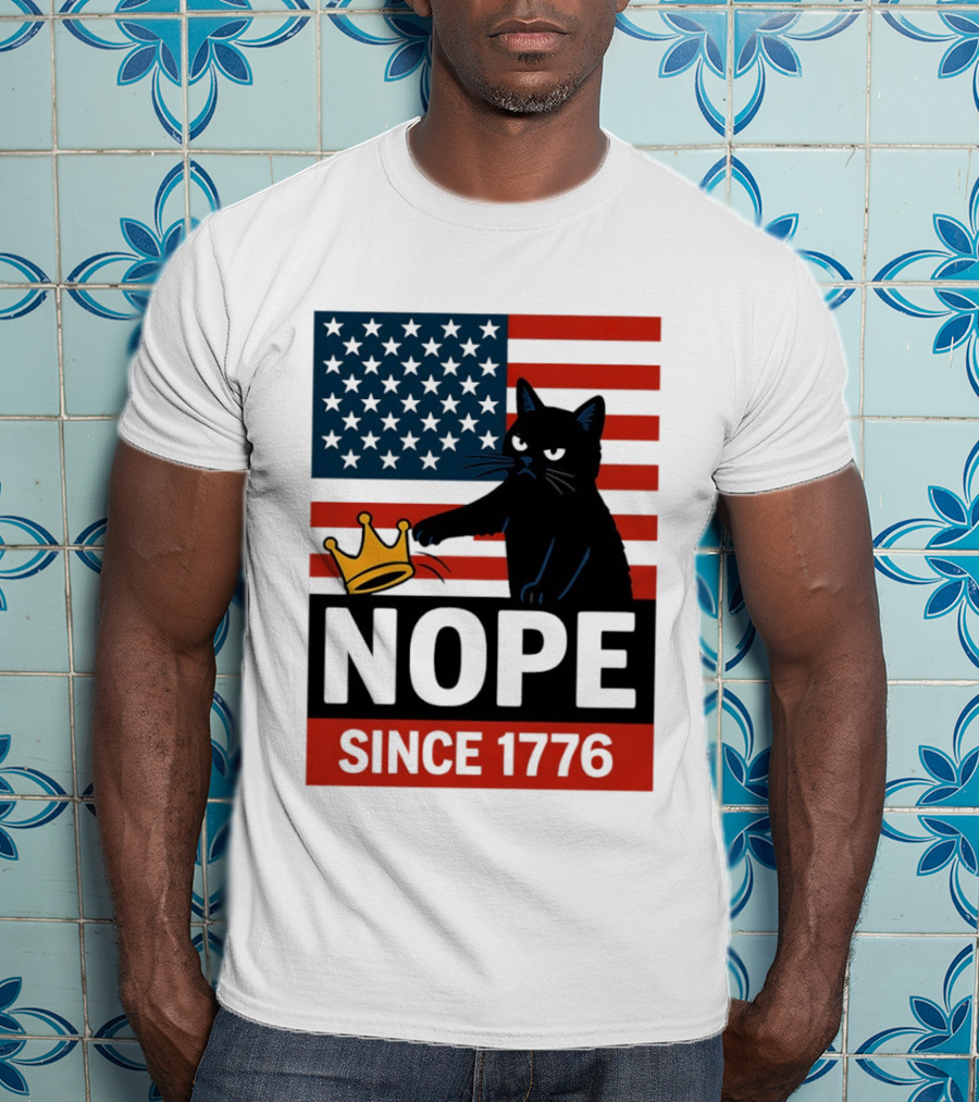 Nope Since 1776 Black Cat Anti MAGA Protest American Flag T-Shirt