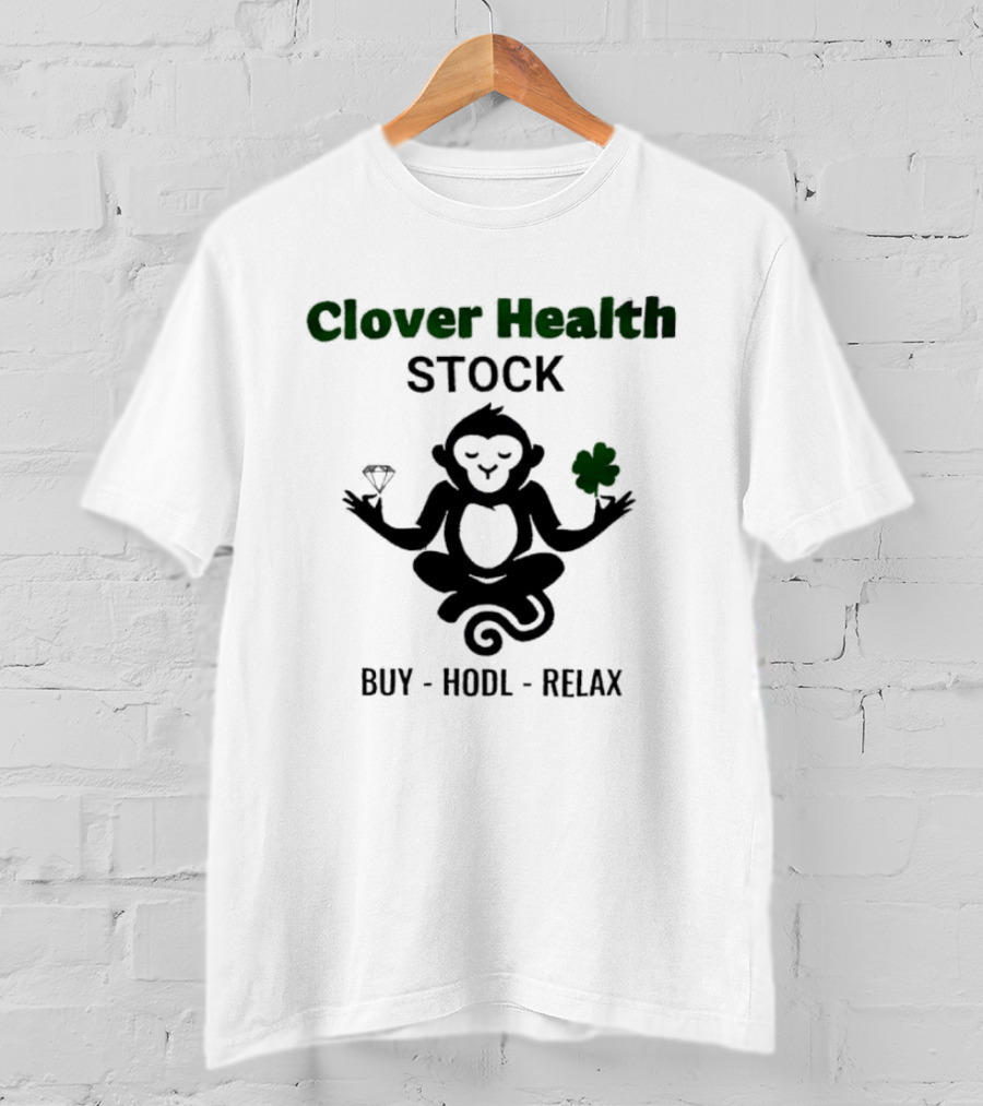 Clover Health Stock Monkey Diamond Clover Buy Hodl Relax T-Shirt