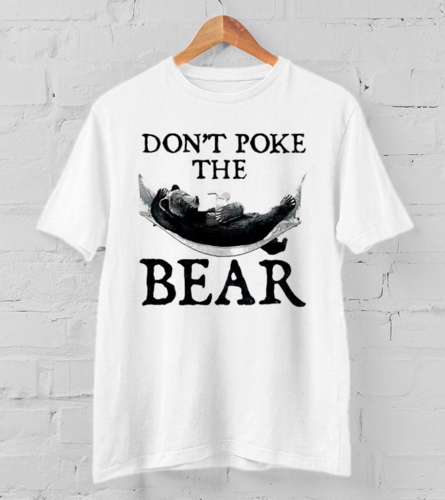Don't Poke The Bear Black Bear Canoe Adventure T-Shirt