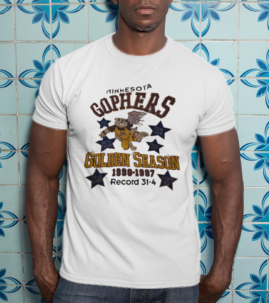 Minnesota Golden Gophers Golden Season 1996 1997 Record 31 4 No. 3 AP Ranking Coach Year T-Shirt