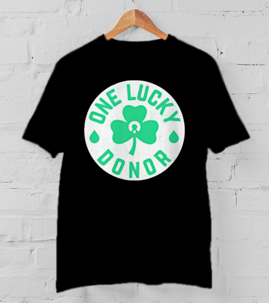 One Lucky Donor Clover Leaf Saint Patrick's Day T-Shirt