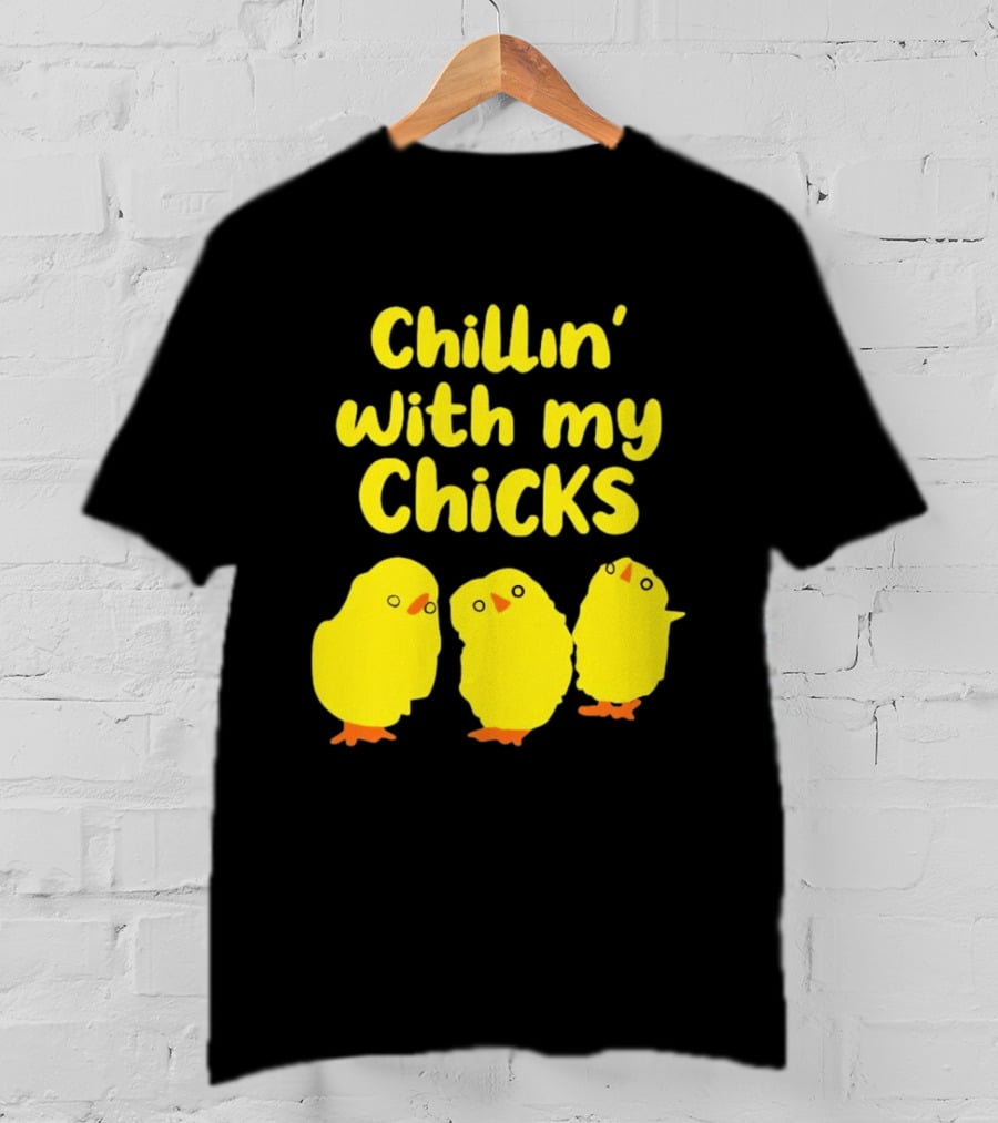 Chillin' With My Chicks Cute Yellow Cartoon Birds T-Shirt