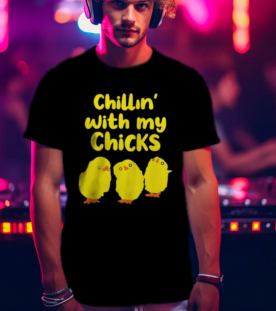 Chillin' With My Chicks Cute Yellow Cartoon Birds T-Shirt