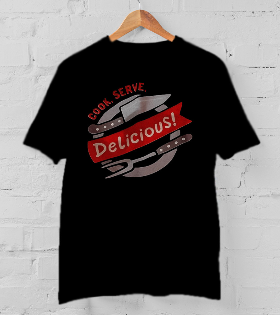 Cook Serve Delicious Knives Fork Red Banner Cooking T-Shirt