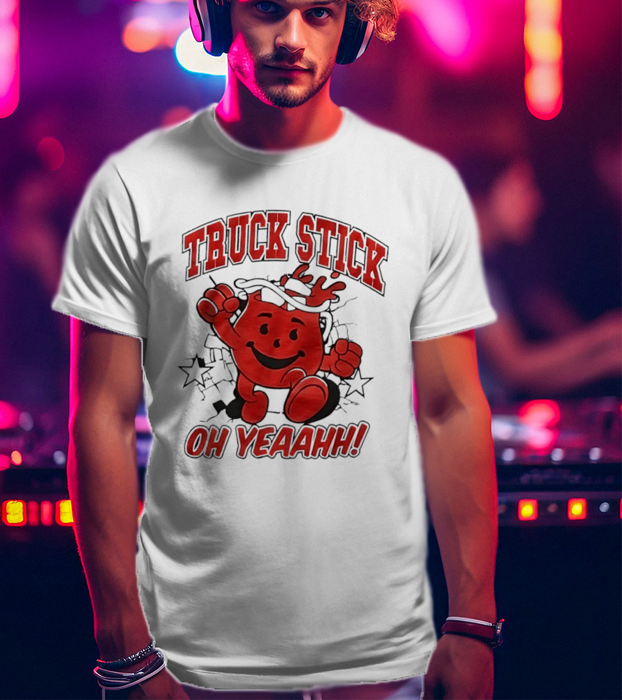 Truck Stick Kool Aid Man Oh Yeaahh T-Shirt