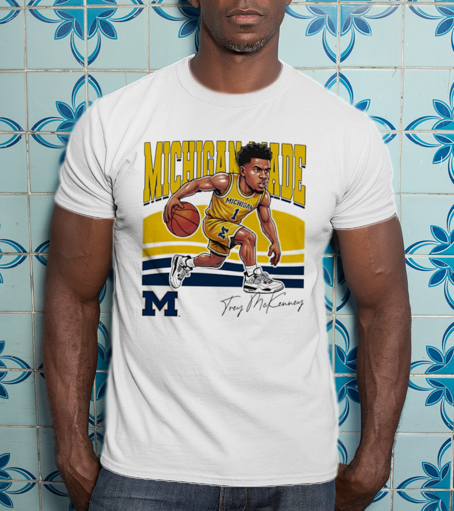 Trey McKenney Michigan Made Basketball Wolverines 2026 T-Shirt