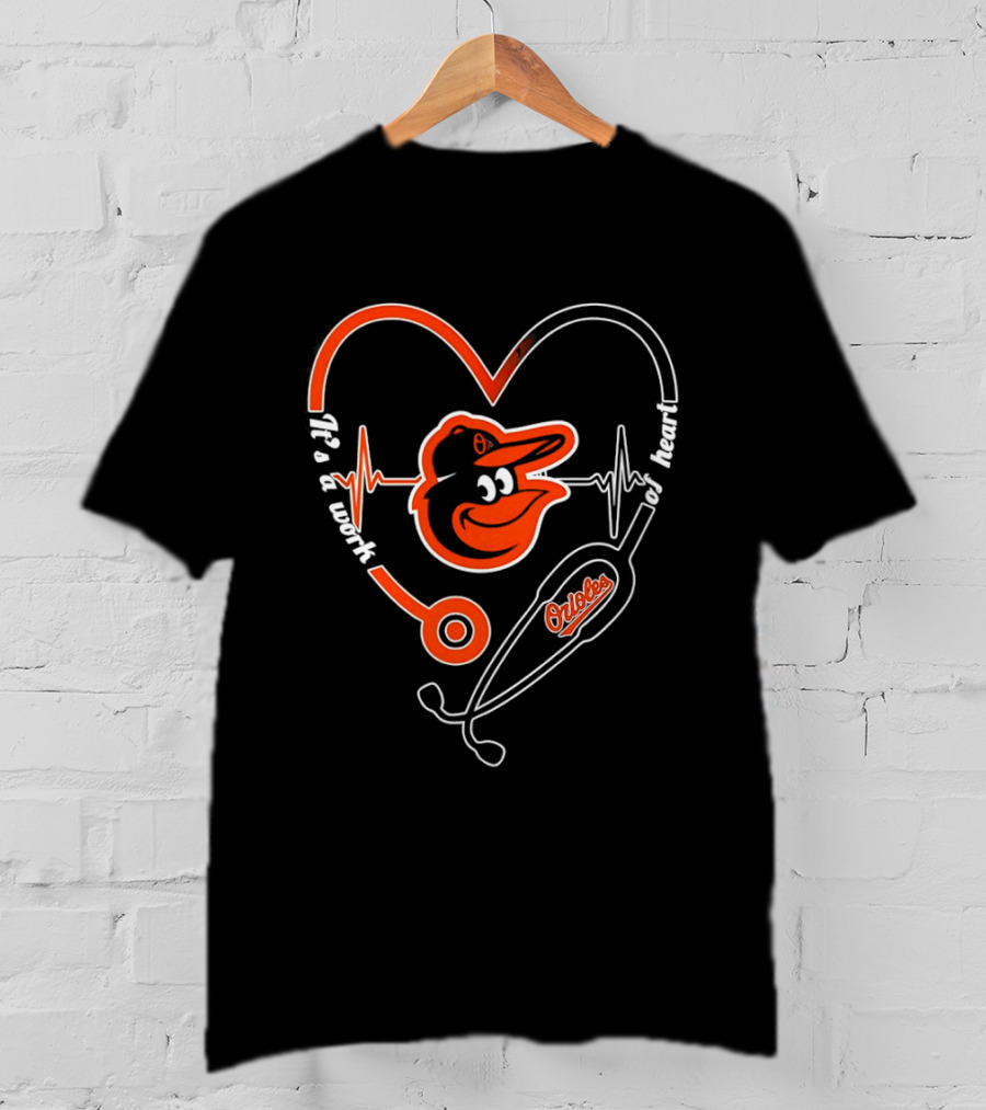 Baltimore Orioles Heartbeat Stethoscope Work Of Heart T-Shirt