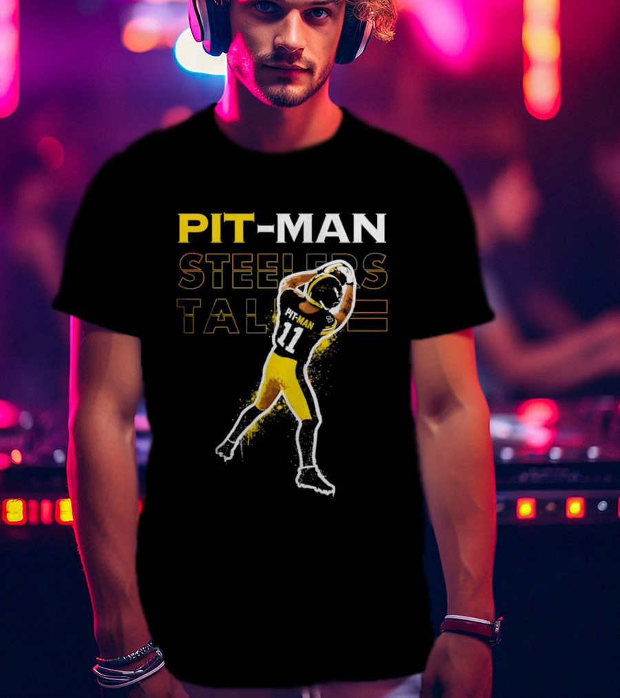 PIT MAN Steelers Talk T-Shirt