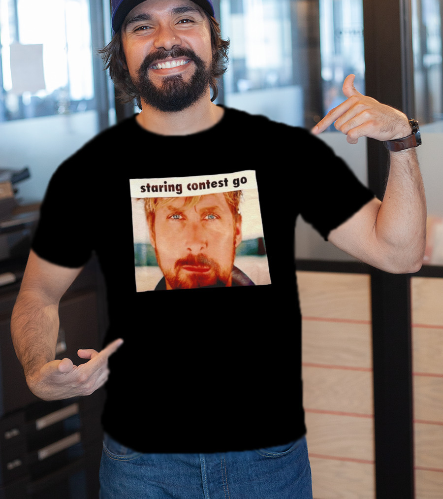 Ryan Gosling Staring Contest Go T-Shirt