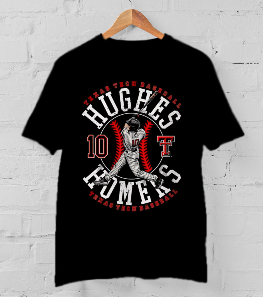 Texas Tech Baseball Hughes Homers Number 10 T-Shirt