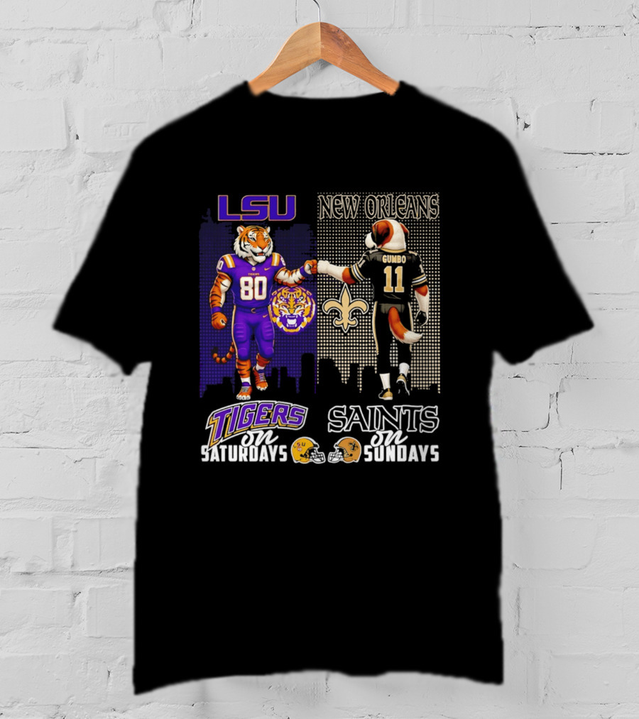 LSU Tigers And New Orleans Saints Football Saturdays And Sundays With City Skyline T-Shirt