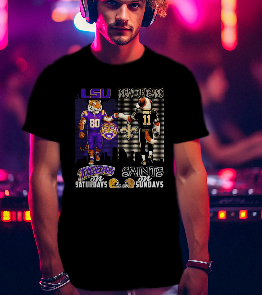 LSU Tigers And New Orleans Saints Football Saturdays And Sundays With City Skyline T-Shirt
