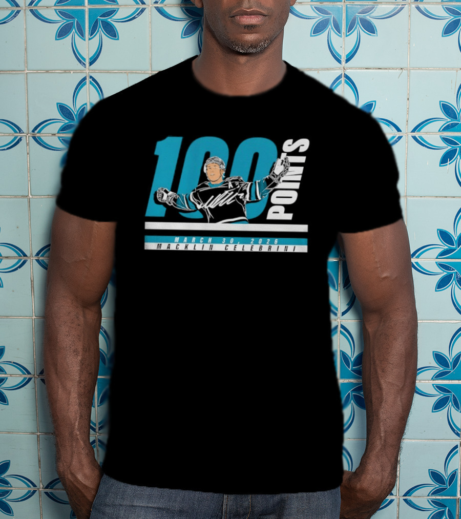 Macklin Celebrini 100 Points San Jose Sharks NHL March 30 2026 T-Shirt