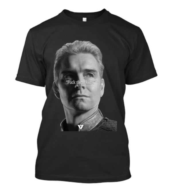 Homelander Fuck Them Kids The Boys T-Shirt