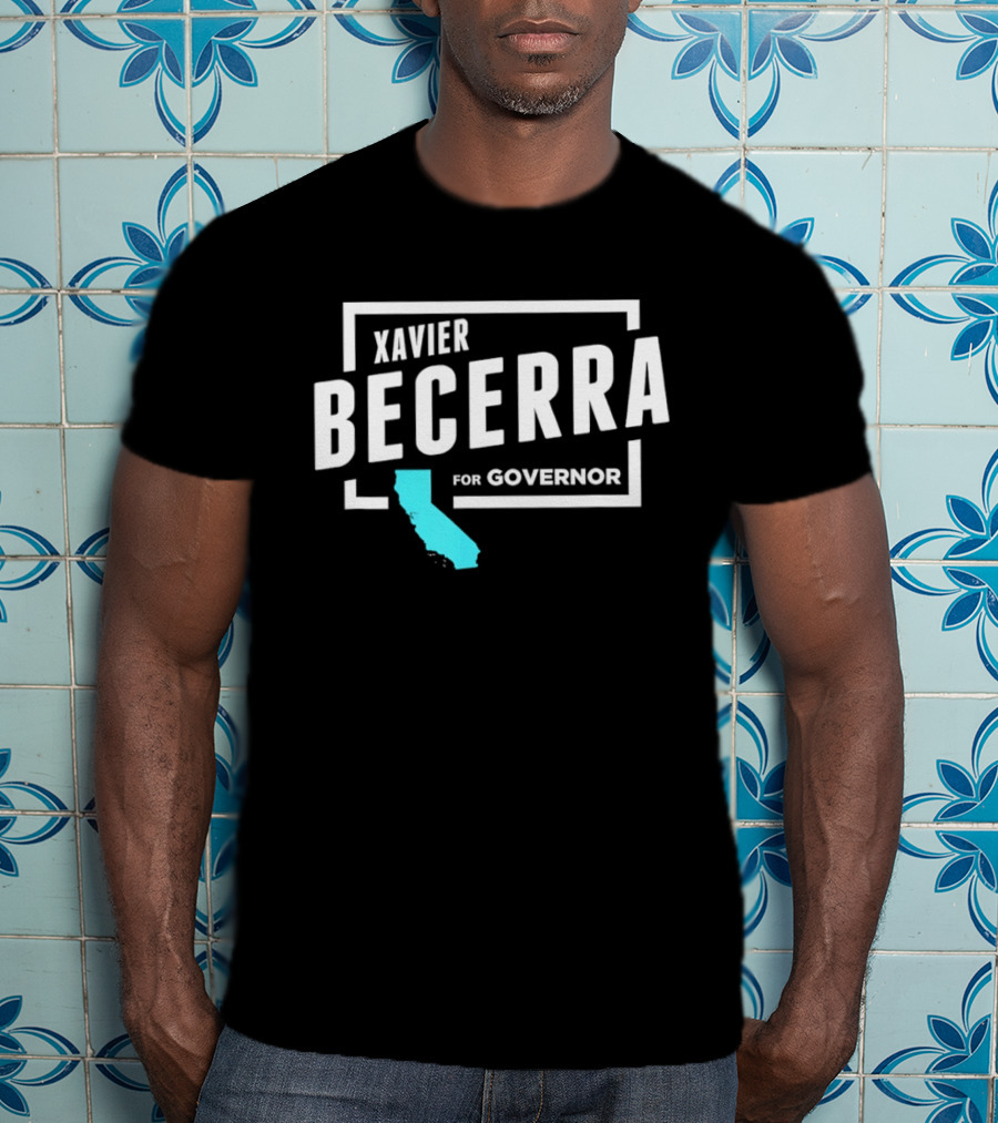 Xavier Becerra For Governor California Blue State T-Shirt