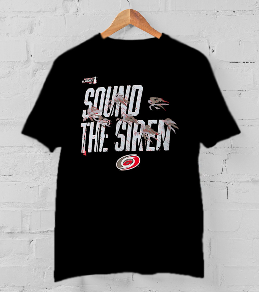 Carolina Hurricanes Sound The Siren 2026 Hometown Part T-Shirt