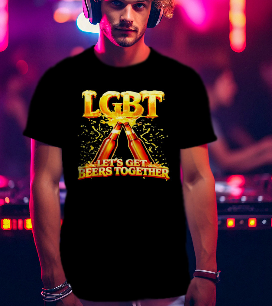 LGBT Let's Get Beers Together Celebration With Beer Bottles T-Shirt