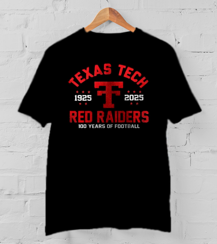 Texas Tech Red Raiders 1925 2025 100 Years Of Football T-Shirt