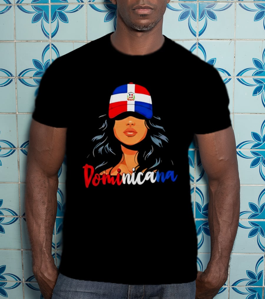 Dominicana Pride Dominican Republic Flag Latina Woman Hat T-Shirt