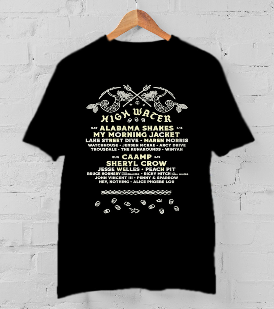 High Water Festival 2026 Alabama Shakes My Morning Jacket Caamp Sheryl Crow Lineup T-Shirt