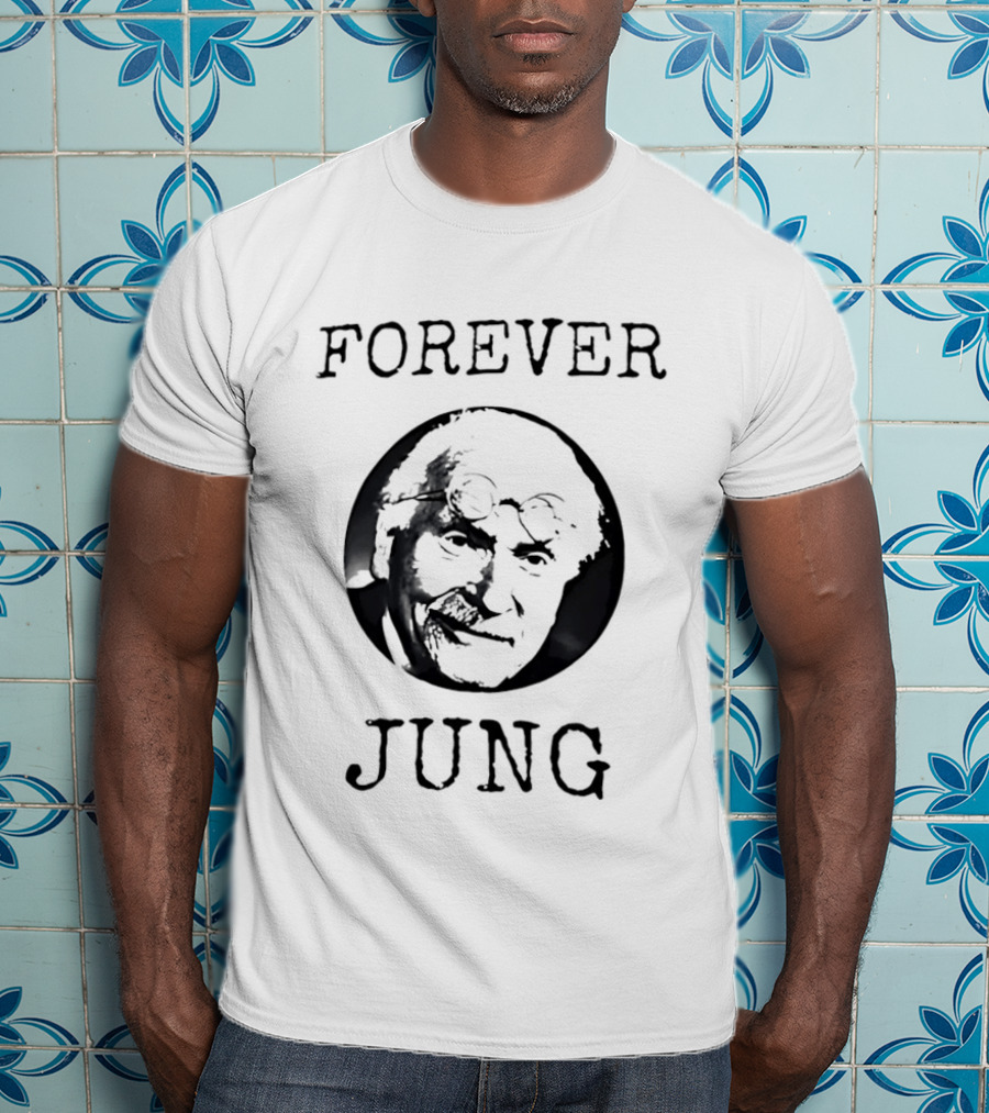 Forever Jung Carl Jung T-Shirt