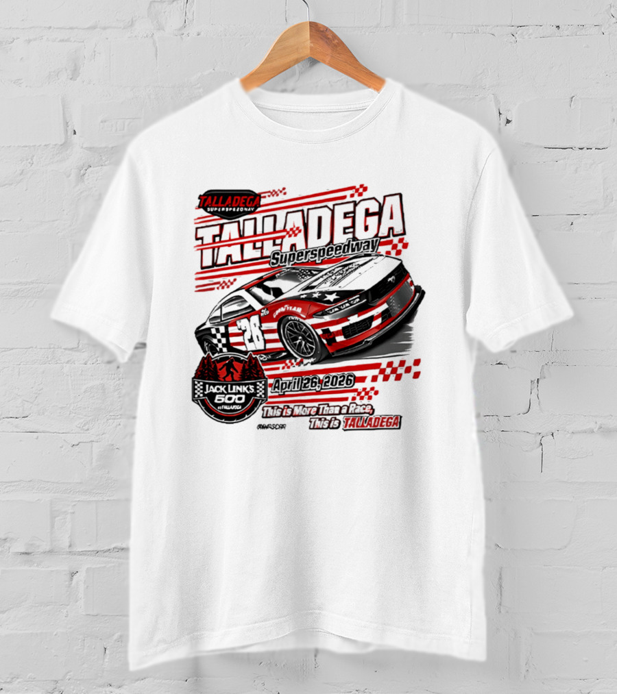 Talladega Superspeedway 2026 Jack Links 500 April Event Racing 28 Car T-Shirt