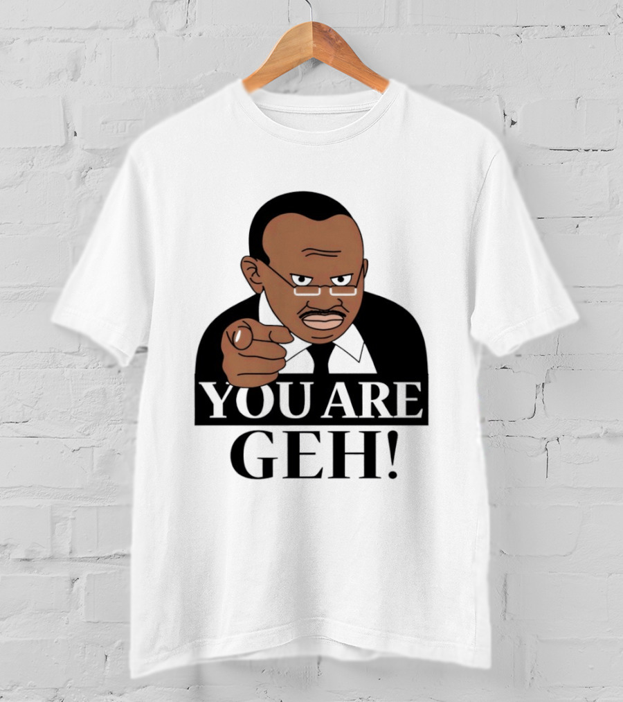 You Are Geh Meme Pointing Man T-Shirt
