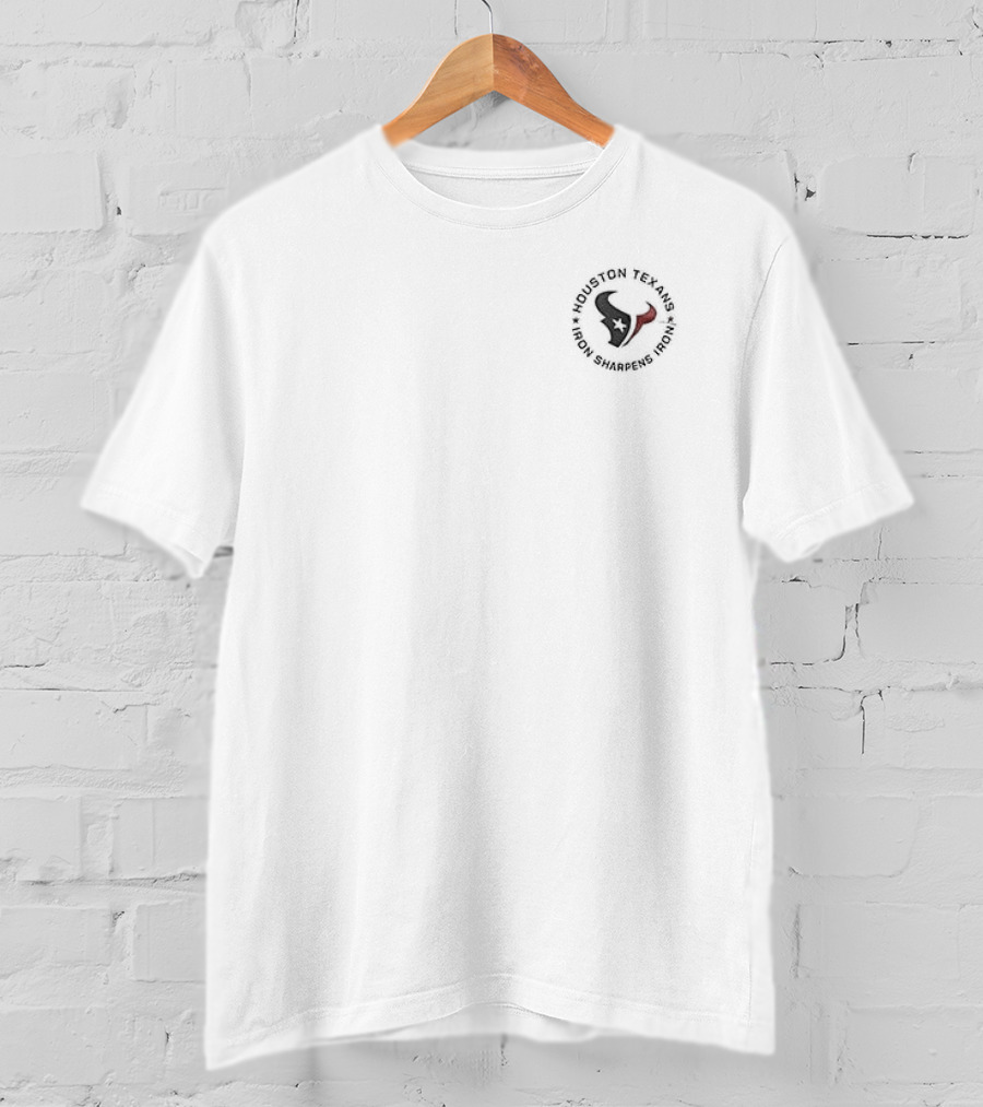 Houston Texans Iron Sharpens Iron Helmet Football Team Spirit T-Shirt