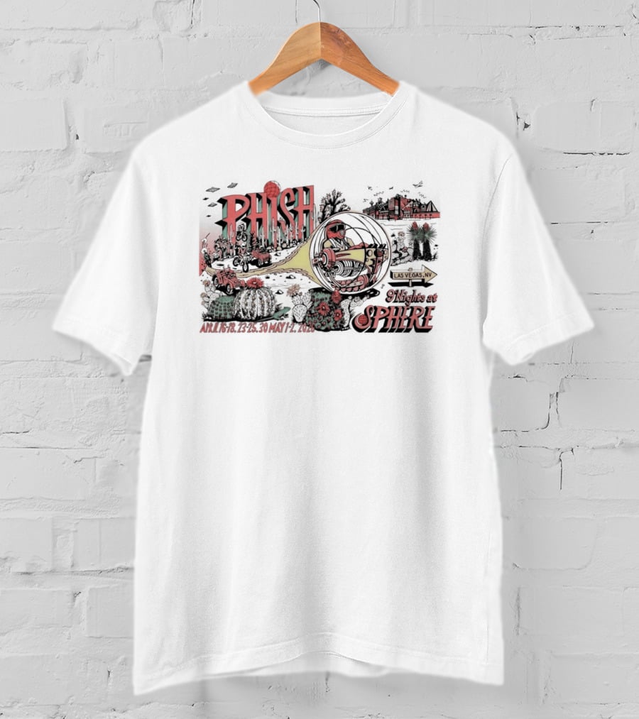 Phish 9 Nights At Sphere Las Vegas April 16 18 23 25 30 May 1 2 2026 T-Shirt