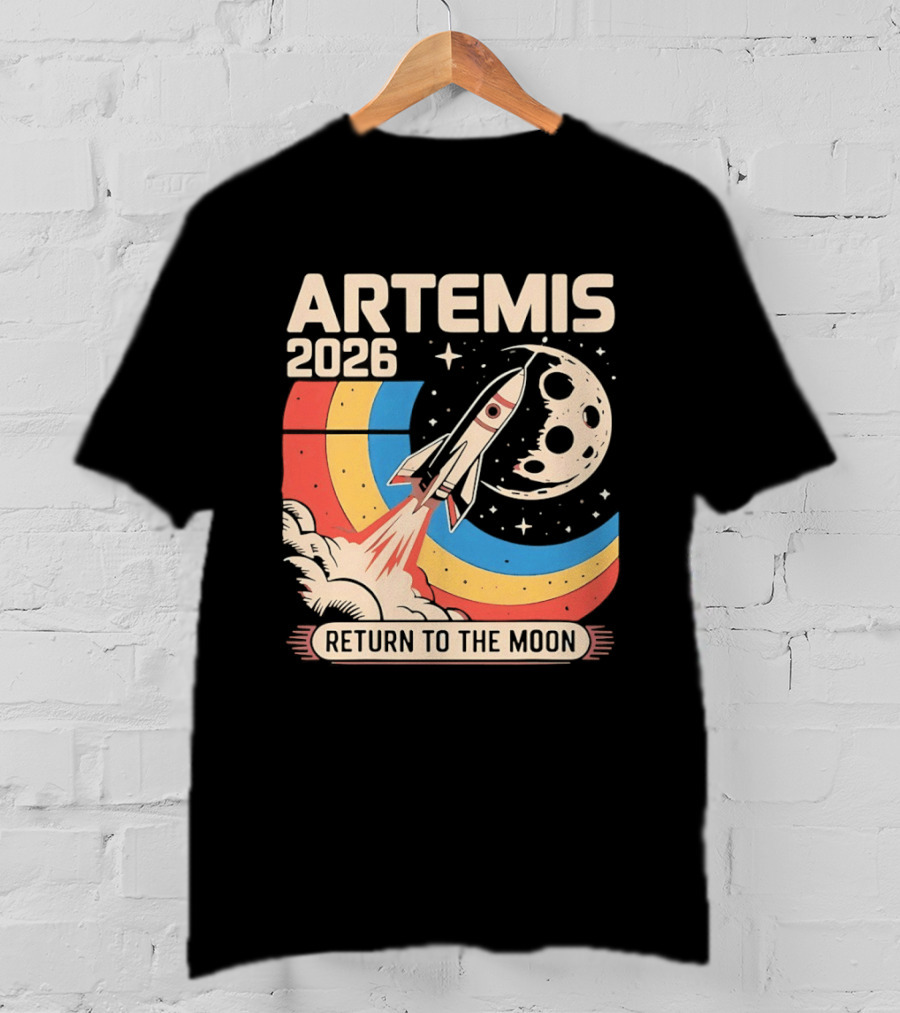 Artemis 2026 Rocket Launch Return To The Moon T-Shirt