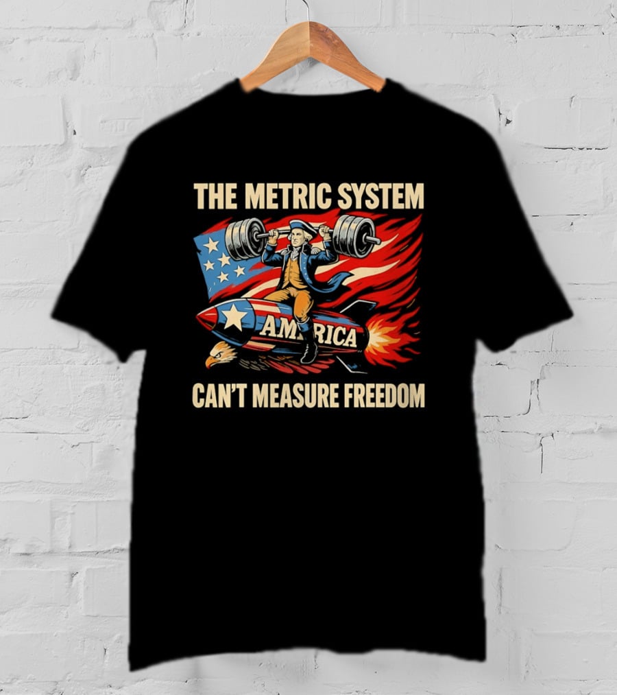 Patriot America Can't Measure Freedom USA Flag Rocket And Weights T-Shirt