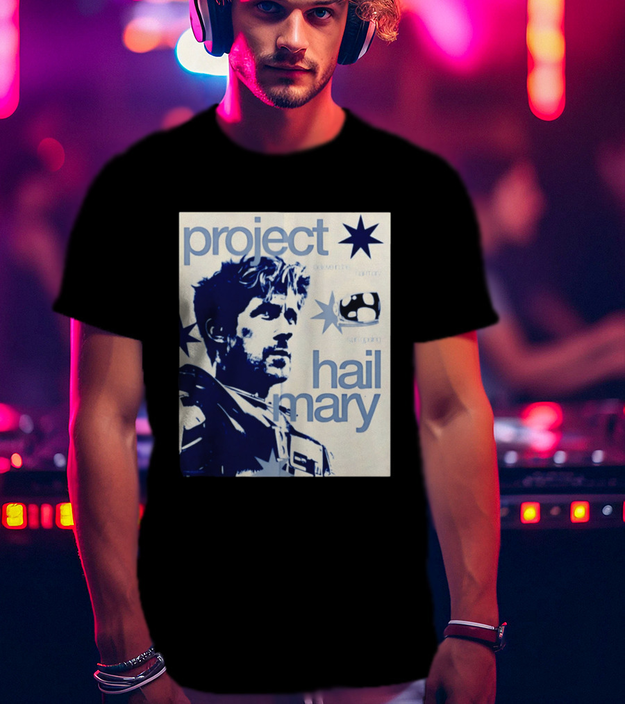 Project Hail Mary Believe In The Harmony Synergizing T-Shirt