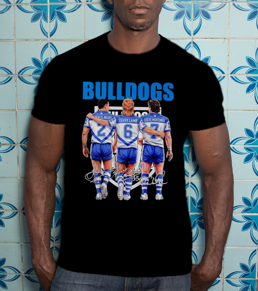 Hazem El Masri Terry Lamb Steve Mortimer Canterbury Bankstown Bulldogs Legends Signatures T-Shirt