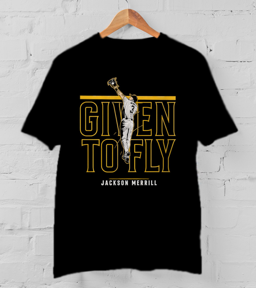 Given To Fly Jackson Merrill San Diego Padres MLB T-Shirt