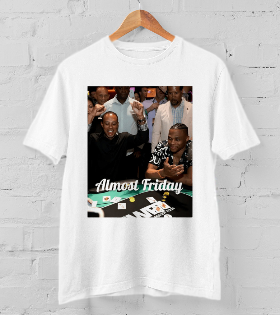 Tiger Woods World Poker Tour Almost Friday Celebration T-Shirt