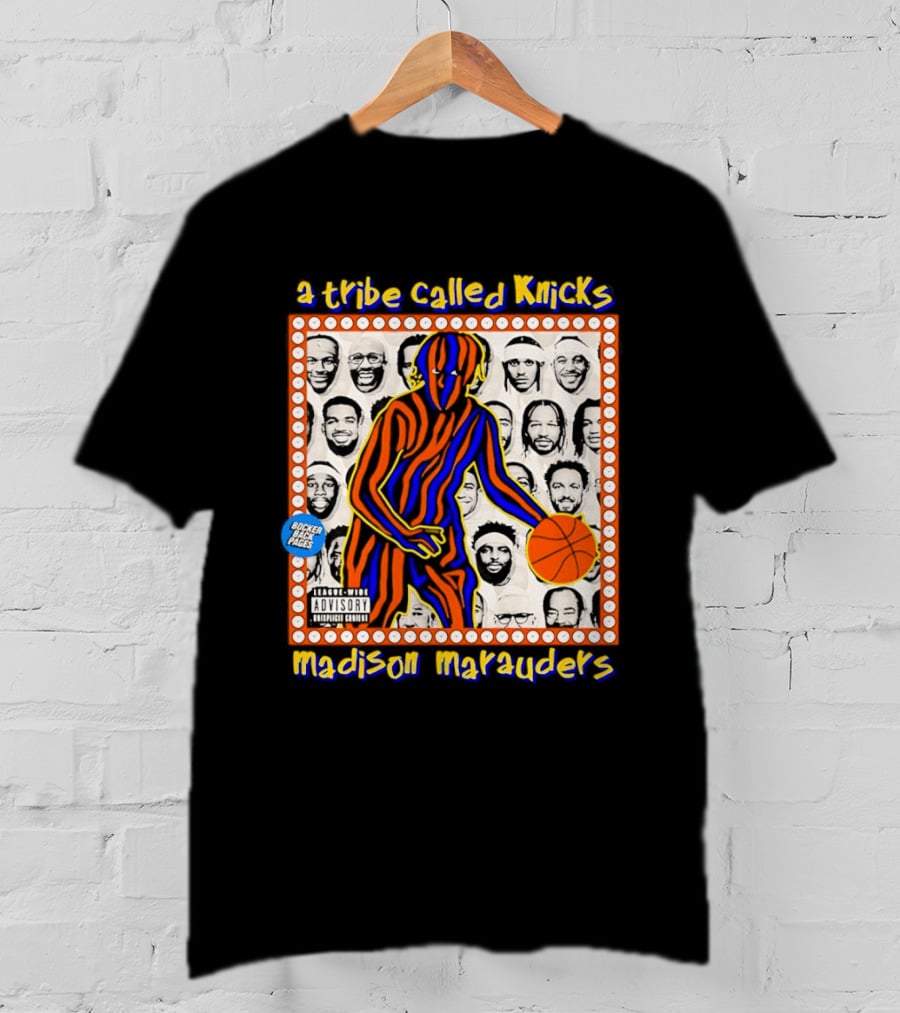 A Tribe Called Knicks Madison Marauders Basketball Art With Iconic NYC Sports Influence T-Shirt
