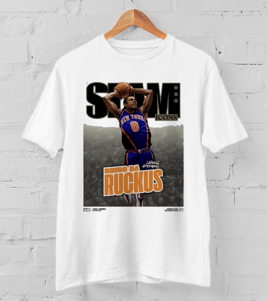 Slam Icons Latrell Sprewell Bring Da Ruckus New York Knicks T-Shirt