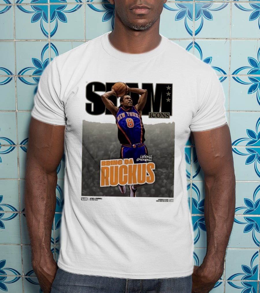 Slam Icons Latrell Sprewell Bring Da Ruckus New York Knicks T-Shirt