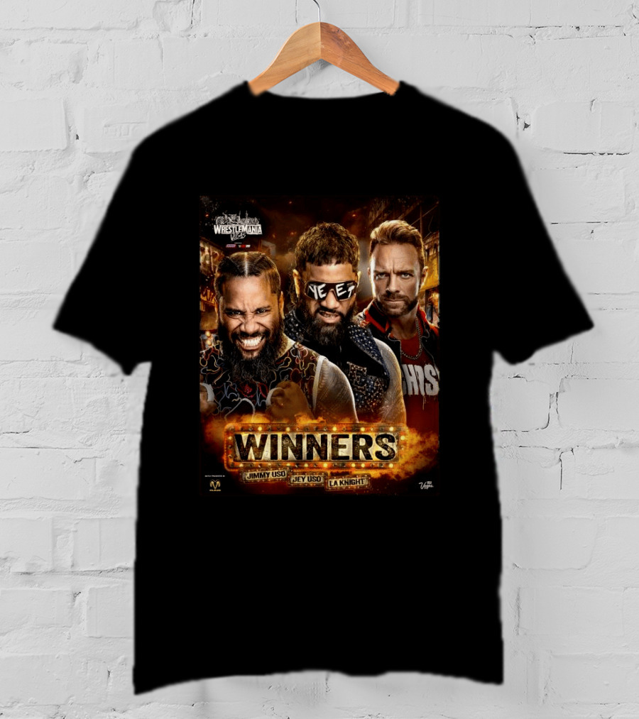 WWE WrestleMania 42 Winners Jimmy Uso Jey Uso LA Knight T-Shirt