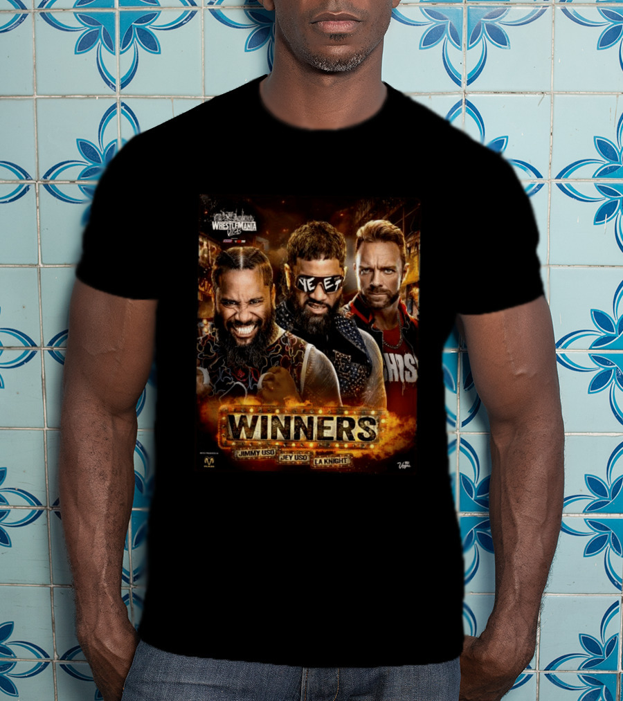 WWE WrestleMania 42 Winners Jimmy Uso Jey Uso LA Knight T-Shirt