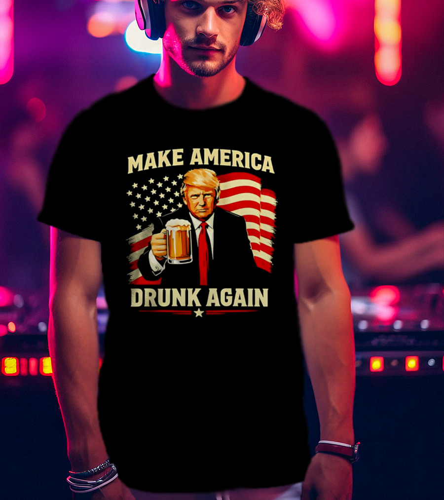 Patriotic Trump Make America Drunk Again Flag Beer T-Shirt